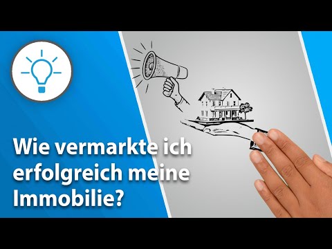 Wie vermarkte ich erfolgreich meine Immobilie? - einfach erklärt