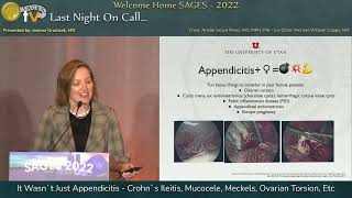 It Wasn`t Just Appendicitis - Crohn`s Ileitis, Mucocele, Meckels, Ovarian Torsion, Etc
