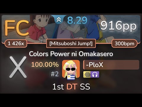 -PloX | Colors*Slash - Colors Power ni Omakasero [Mitsuboshi Jump!] +HDNC SS (#2 916pp FC) - osu!