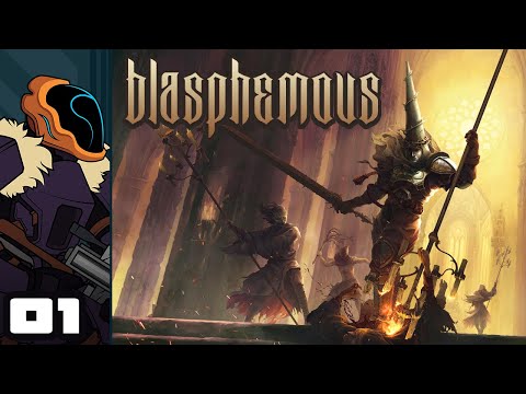 Let's Play Blasphemous - PC Gameplay Part 1 - Blasphemously Good