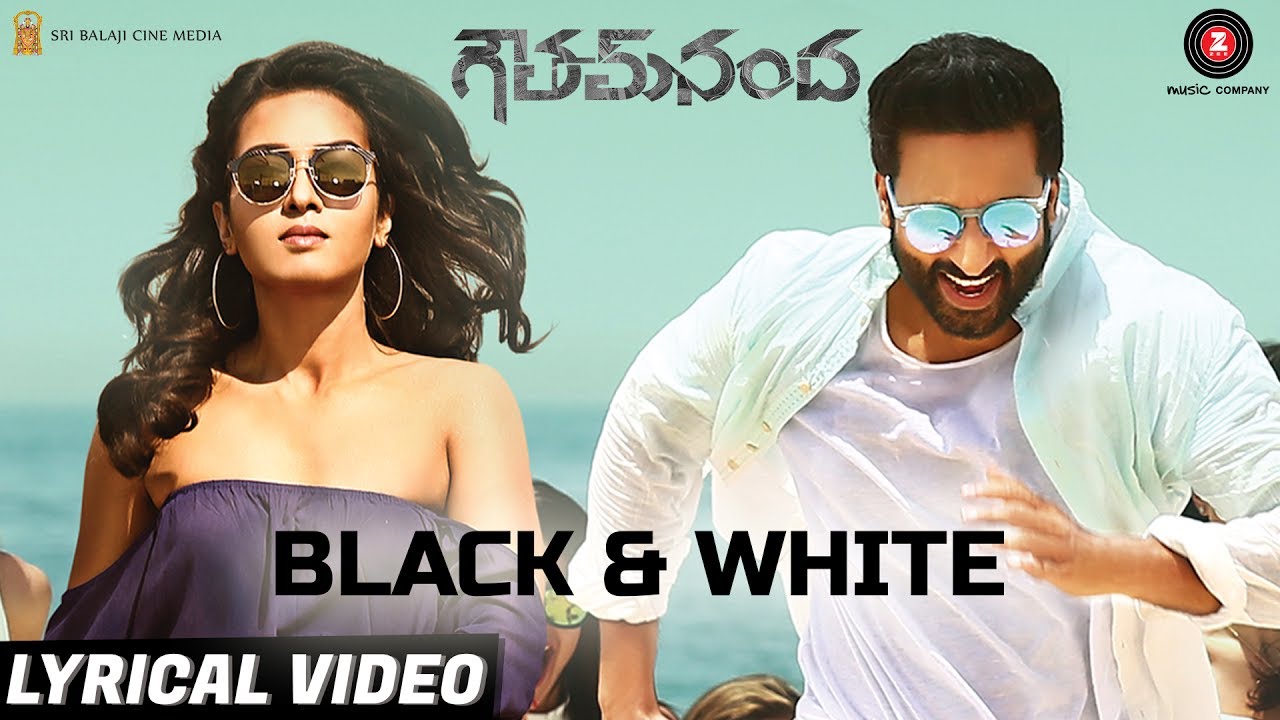 Black And White Lyrics  | Gautam Nanda | Catherine Tresa, Gopichand, Hansika Motwani | Divya Kumar | Thaman.S