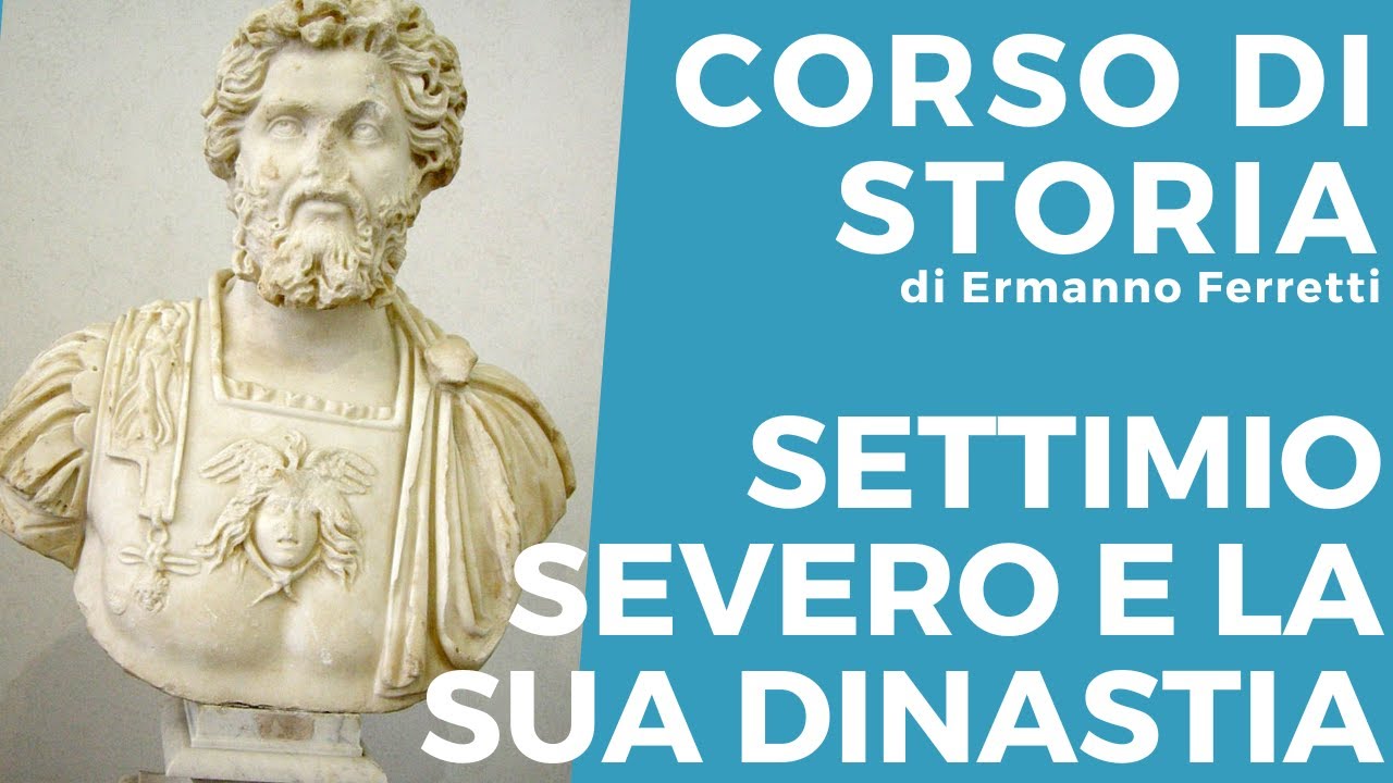 Settimio Severo e la sua dinastia