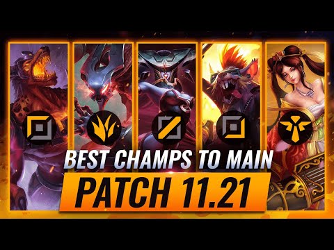 3 BEST Champions To MAIN For EVERY ROLE in Patch 11.21 - League of Legends