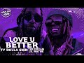Ty Dolla $ign - Love U Better ft. Lil Wayne, The-Dream (Lyrics)