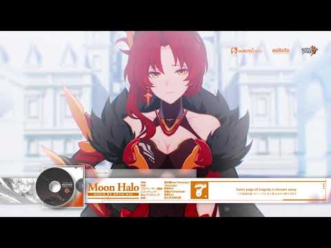 崩壊3rd公式MV 「永遠なる薪炎」挿入歌「Moon Halo」