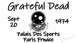 Grateful Dead 9/20/1974 France