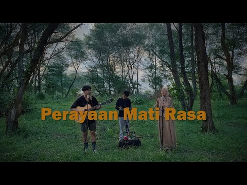 Perayaan Mati Rasa - Umay Shahab ft Natania Karin (Cover) ft Anggi Dnps