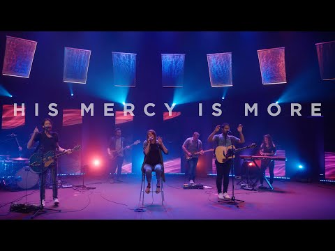 His Mercy Is More || Woodmen Worship