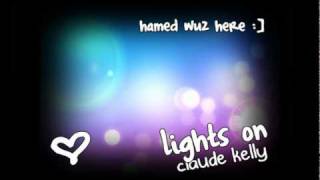 Claude Kelly - Lights On