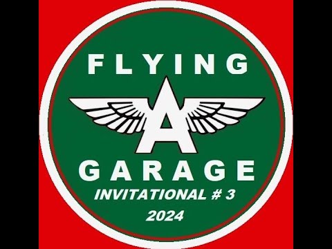 Flying A Garage Invitational # 3