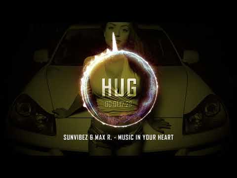Sunvibez & Max R. - Music in Your Heart