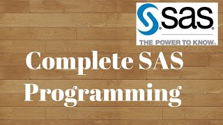 Complete SAS Programming Tutorial (2 hours) |  SAS Programming | Data Analytics