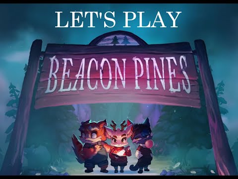 Let's Play Beacon Pines Part 10