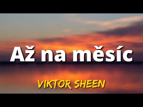Viktor Sheen x Calin x Hasan x Nik Tendo ― Až na měsíc [ LYRICS | BASS BOOSTED | REVERB ]