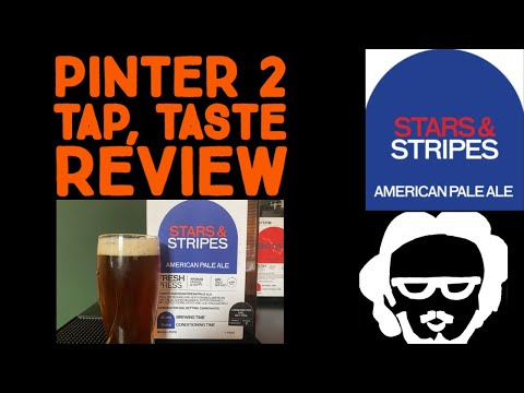 Pinter 2 #5 Stars & Stripes APA Results, Tap, Pour & Taste Review