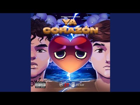 Junior H x Gabito Ballesteros - Ya Corazón [Letra]