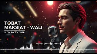 Download lagu TOBAT MAKSIAT WALI – Cover Slow Rock | Lagu Wali Band mp3