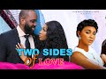 TWO SIDES OF LOVE RAY EMODI EBUBE NWAGBO BENITA ONYIUKE NOLLYWOOD NIGERIAN MOVIE 2025