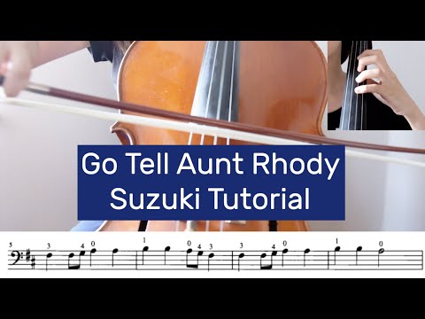 5. Go Tell Aunt Rhody - Suzuki Cello Book 1| ABRSM Cello Initial Grade A10 Tutorial by Cello Studio