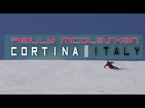 Reilly McGlashan  - Skiing in Cortina Italy April 2016