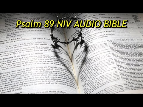 PSALM 89 NIV AUDIO BIBLE(with text)