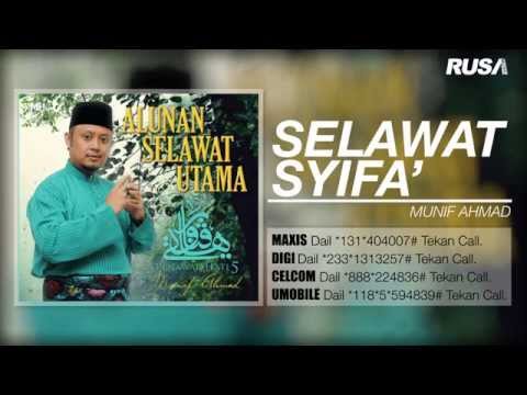 Selawat Syifa' - Munif Ahmad [Official Music Audio]