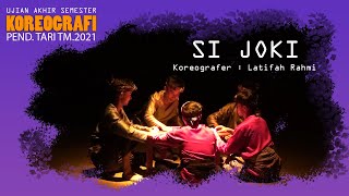 Download lagu SI JOKI - Latifah Rahmi || Choreography Final Exam || Dance Education TM.2021 || UNP Sendratasik mp3