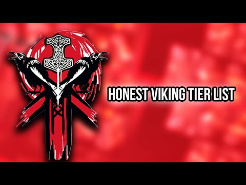 A Honest Viking Tier List