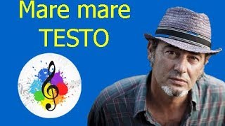 Luca Carboni-Mare mare (testo in italiano)