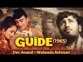 Dev Anand Superhit Movie Guide 1965 Full Movie Dev Anand Waheeda Rehman Old Is Gold Movies
