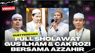 Download lagu TERBARU GUS ILHAM & CAK ROZI DUET BERSAMA MAJELIS AZZAHIR (FULL SHOLAWAT MEDLEY) mp3 Download lagu TERBARU GUS ILHAM & CAK ROZI DUET BERSAMA MAJELIS AZZAHIR (FULL SHOLAWAT MEDLEY) mp3