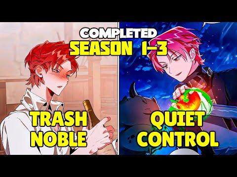 *S1-3* Reborn As Trash Noble But Knows Novella And Decides To Live Carefree Life - Manhwa Recap