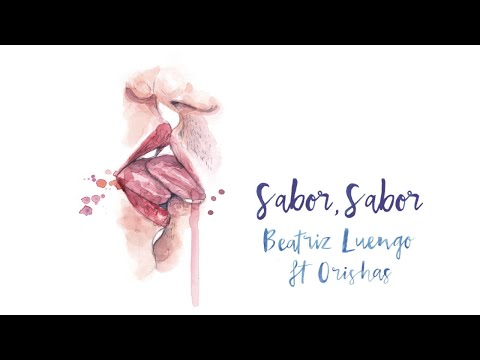 Beatriz Luengo - Sabor, Sabor (Audio) ft. Orishas