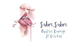 Beatriz Luengo - Sabor, Sabor (Audio) ft. Orishas