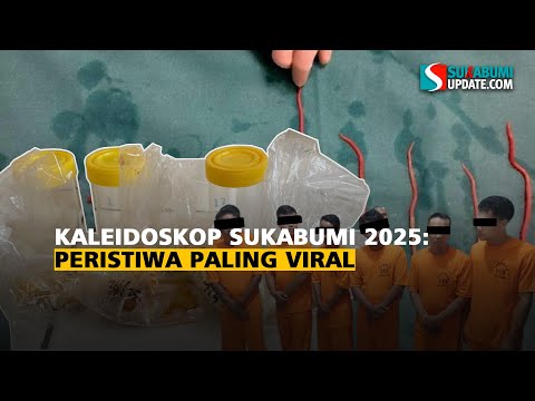 Kaleidoskop Sukabumi 2025: Peristiwa Paling Viral