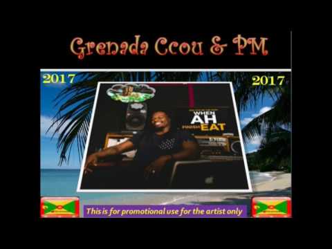 Courage - When Ah Finish Eat (Carriacou Soca 2017)