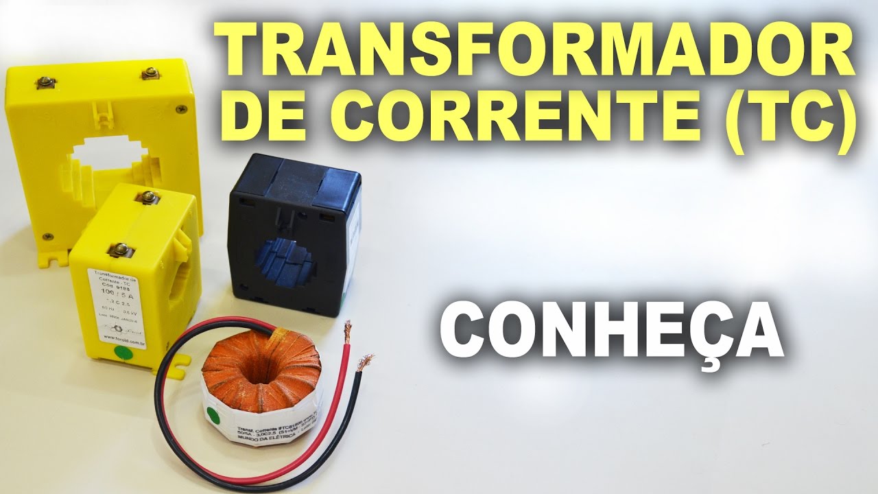 Transformador de corrente (TC)! Como funciona?