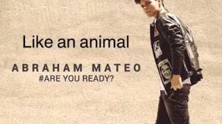 Abraham Mateo - Like an animal (audio)