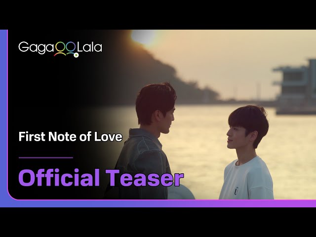 GagaOOLala Original BL "First Note of Love" Coming Soon!