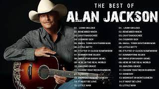 Alan Jackson Greatest Hits Best Songs Of Alan Jack...