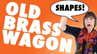 Shapes! Old Brass Wagon by Alina Celeste - Kids Songs