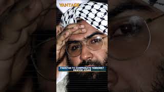 India Kills Terrorists Pakistan Compensates | Vantage with Palki Sharma