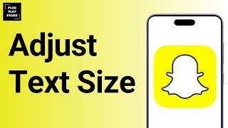 How to make your Snapchat text huge or tiny 