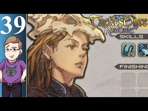 Let's Play Tactics Ogre: Reborn (Blind) Part 39 -Lambiss Hill and Belmrose Highwilds