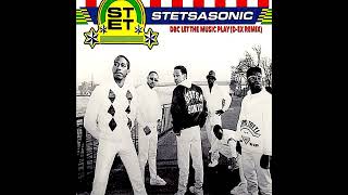 Stetsasonic - "DBC Let The Music Play (D-Ex Remix)"