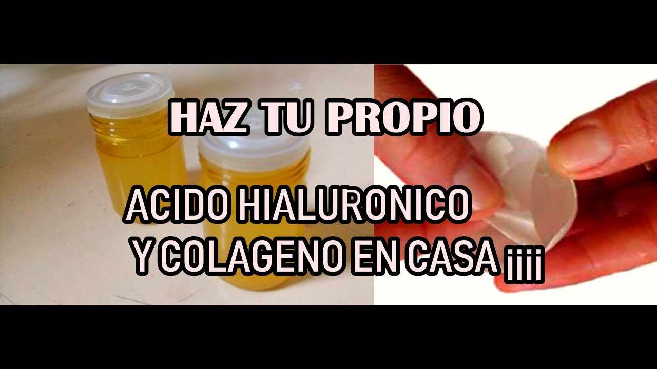 HAZ TU PROPIO ÁCIDO HIALURONICO Y COLÁGENO CASERO ¡¡ PARA LAS ARRUGAS  Y CICATRICES
