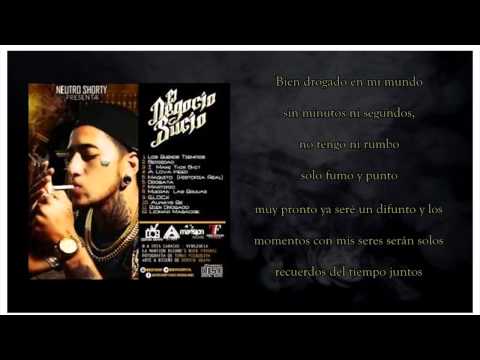 Bien Drogado (con letra) - Neutro Shorty