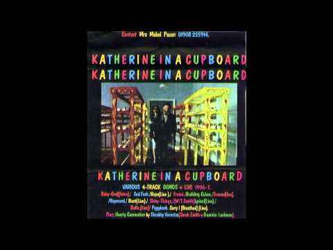 Katherine In A Cupboard - Friend