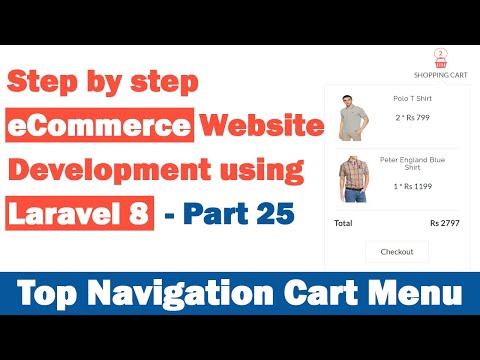 Step by step eCommerce website Development using Laravel 8 Part 25 Top Navigation Cart Menu