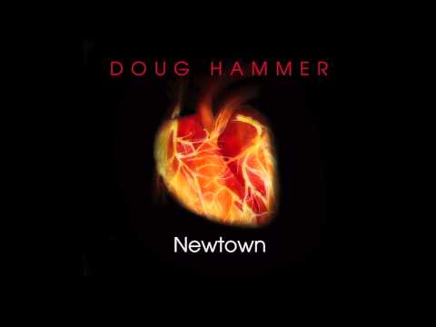 Doug Hammer - Newtown